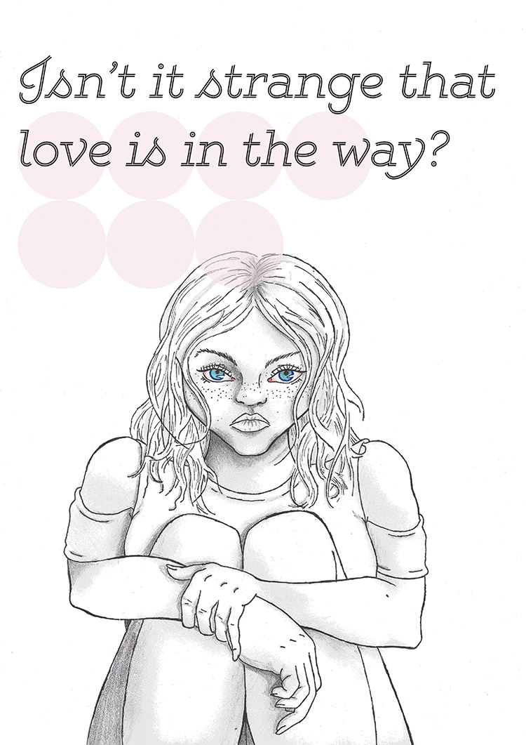 Isn't it Strange that Love is in the Way? - plakat